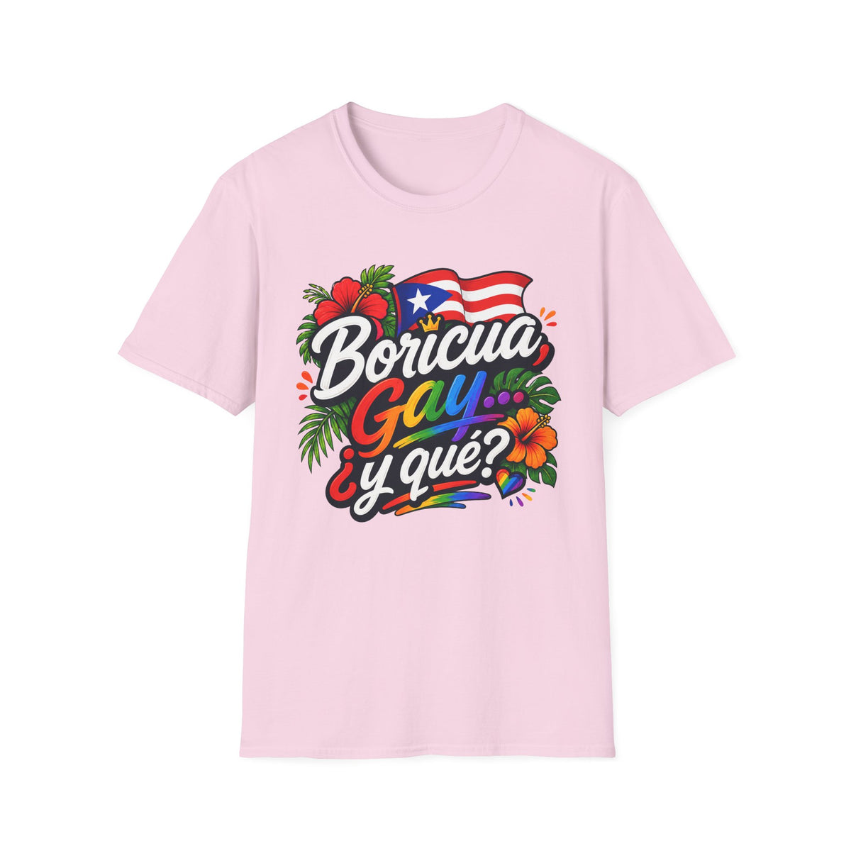 Boricua Gay Y Que Puerto Rican Pride Rainbow T-Shirt