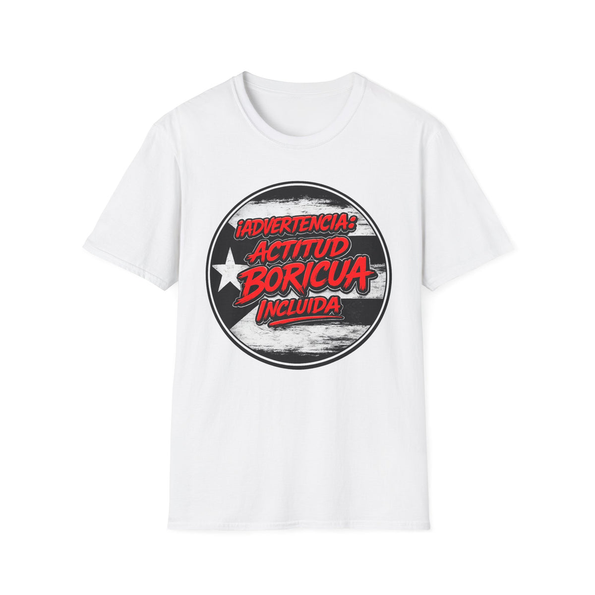 Advertencia Actitud Boricua T-Shirt | Puerto Rican pride graphic tee