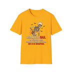 " Espantoso NAH" T-Shirt