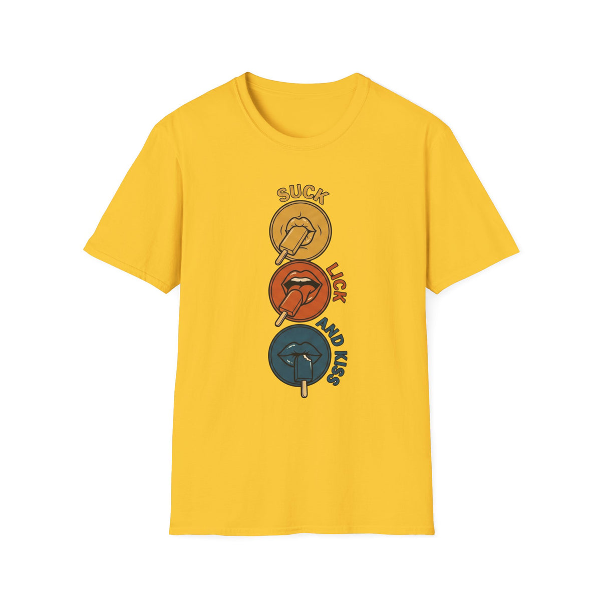 Suck, Lick & Kiss T-Shirt
