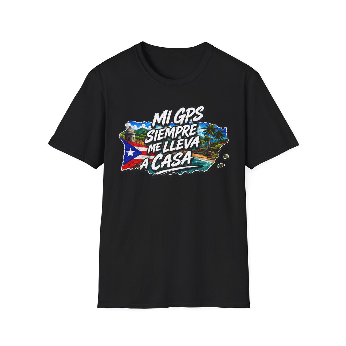 Mi GPS SIEMPRE ME LLEVA A CASA T-Shirt