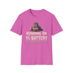 Running On 1% Battery T-Shirt
