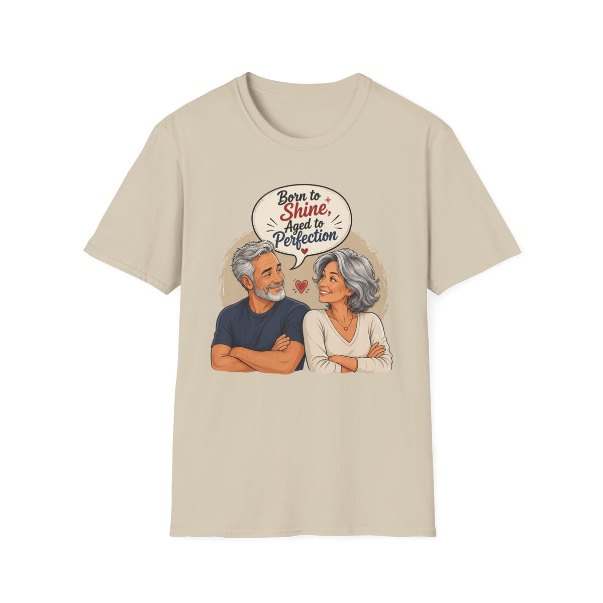 Born to Shine, Aged to Perfection (Retro Senior Couple Graphic) T-Shirt