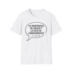 “La menopausia me obligó