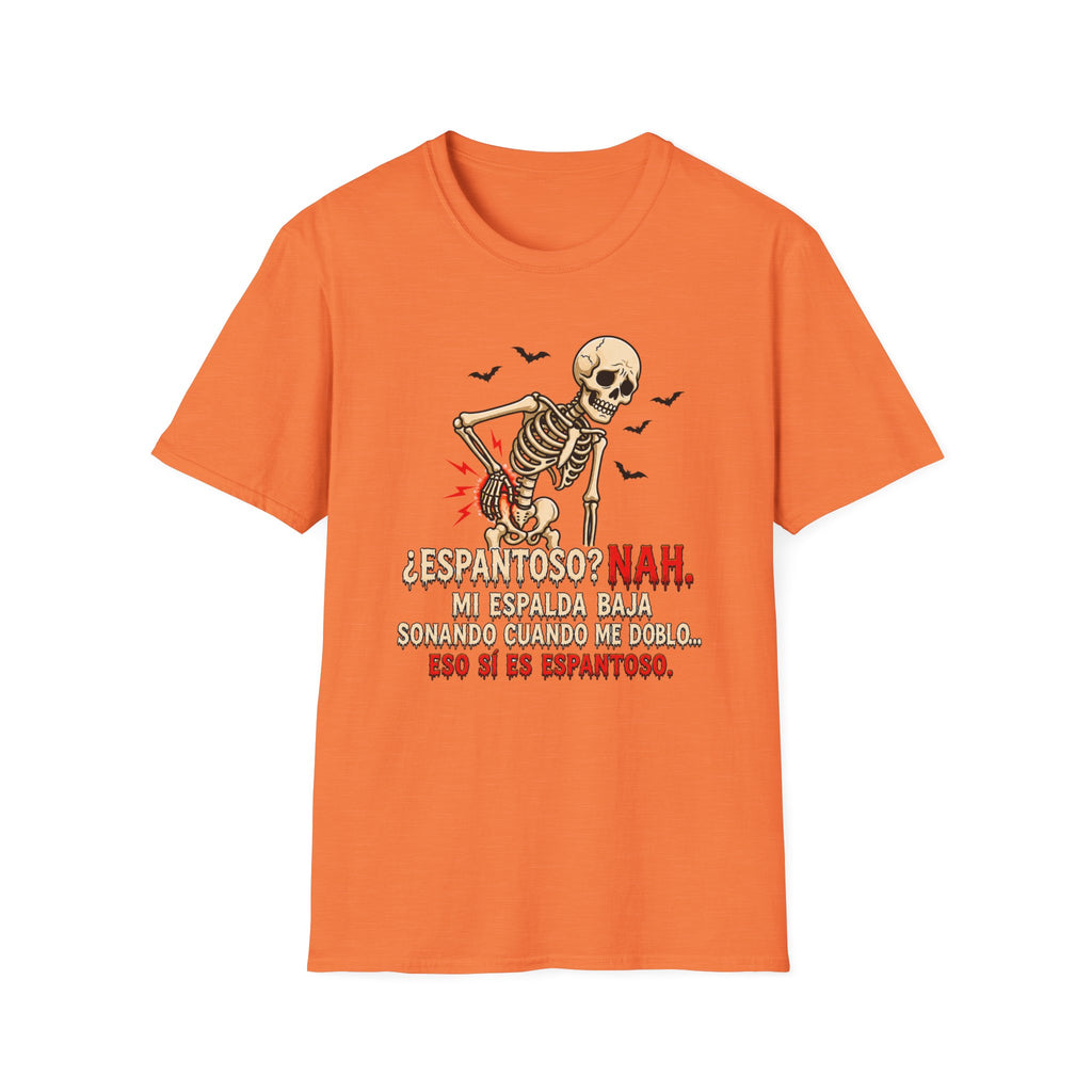 " Espantoso NAH" T-Shirt