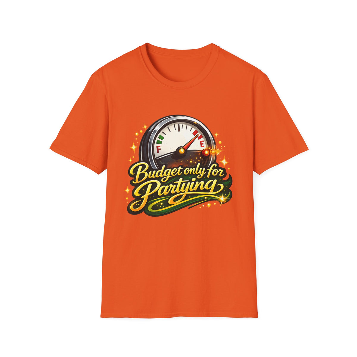 T-Shirt — "Budget Only for Partying" Fuel Gauge Graphic Tee
