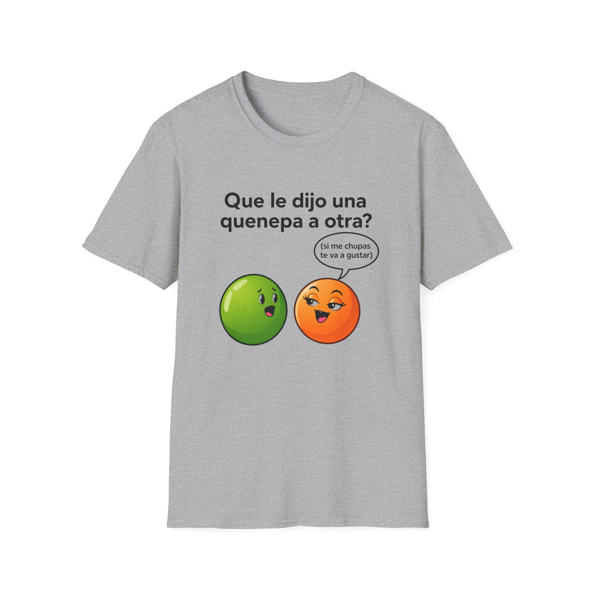 Que le dijo una quenepa a otra? T-Shirt
