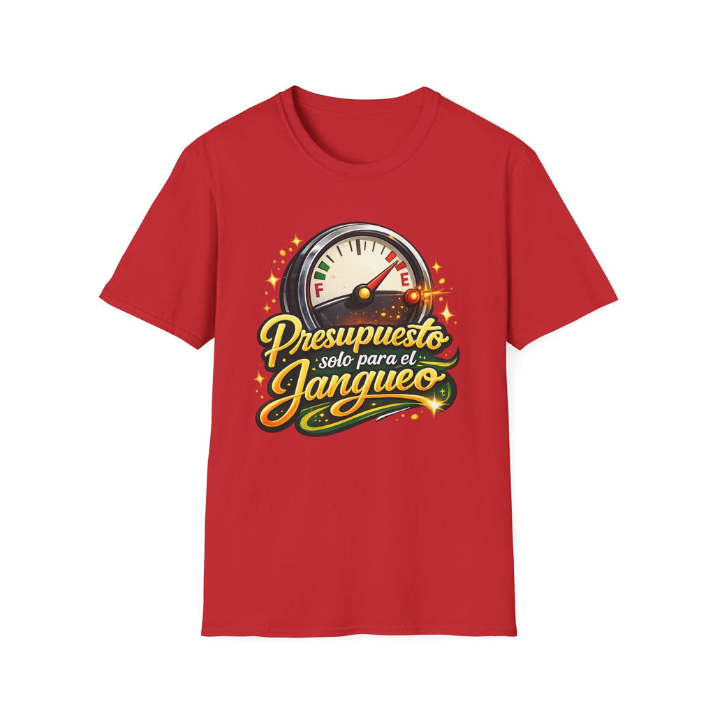 Presupuesto Shirt — 'Presupuesto' Gas Gauge Graphic Tee