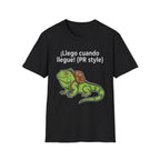 ¡Llego cuando llegue! (PR style) Iguana Graphic