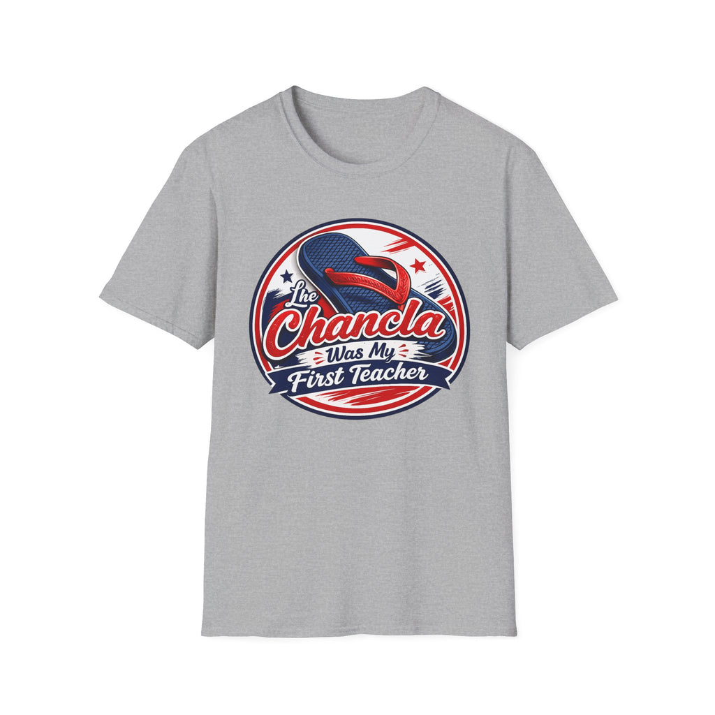 The Chancla Was My First Teacher T-Shirt | Funny Retro Sneaker Graphic