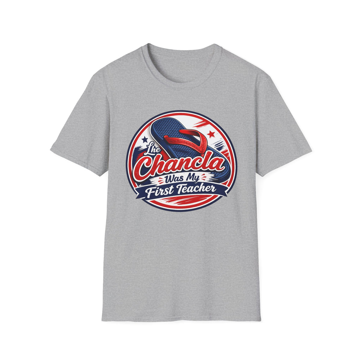 The Chancla Was My First Teacher T-Shirt | Funny Retro Sneaker Graphic