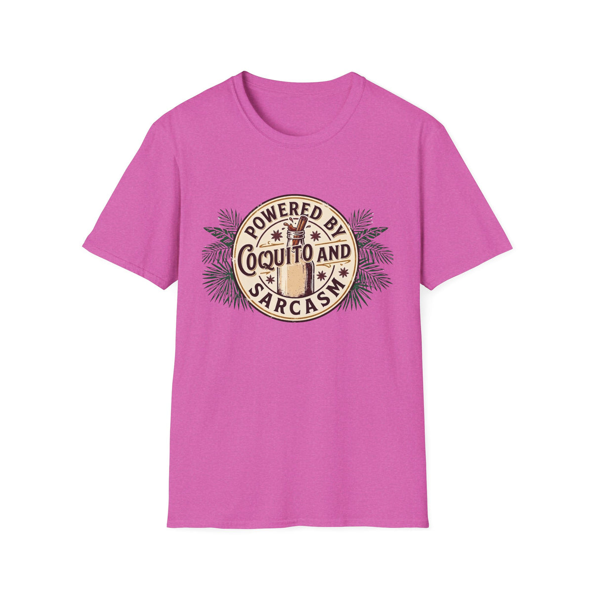"Powered by Coquito and Sarcasm" T-Shirt