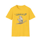 "Las 99 están bien, yo soy la 100 ¿Perdiéndome otra vez?" T‑Shirt