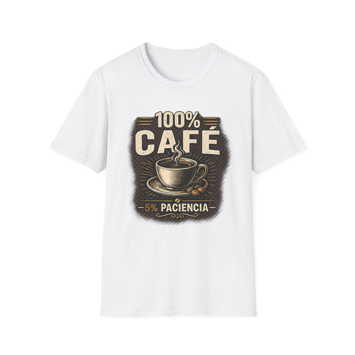 100% Cafe 5% Paciencia T-Shirt