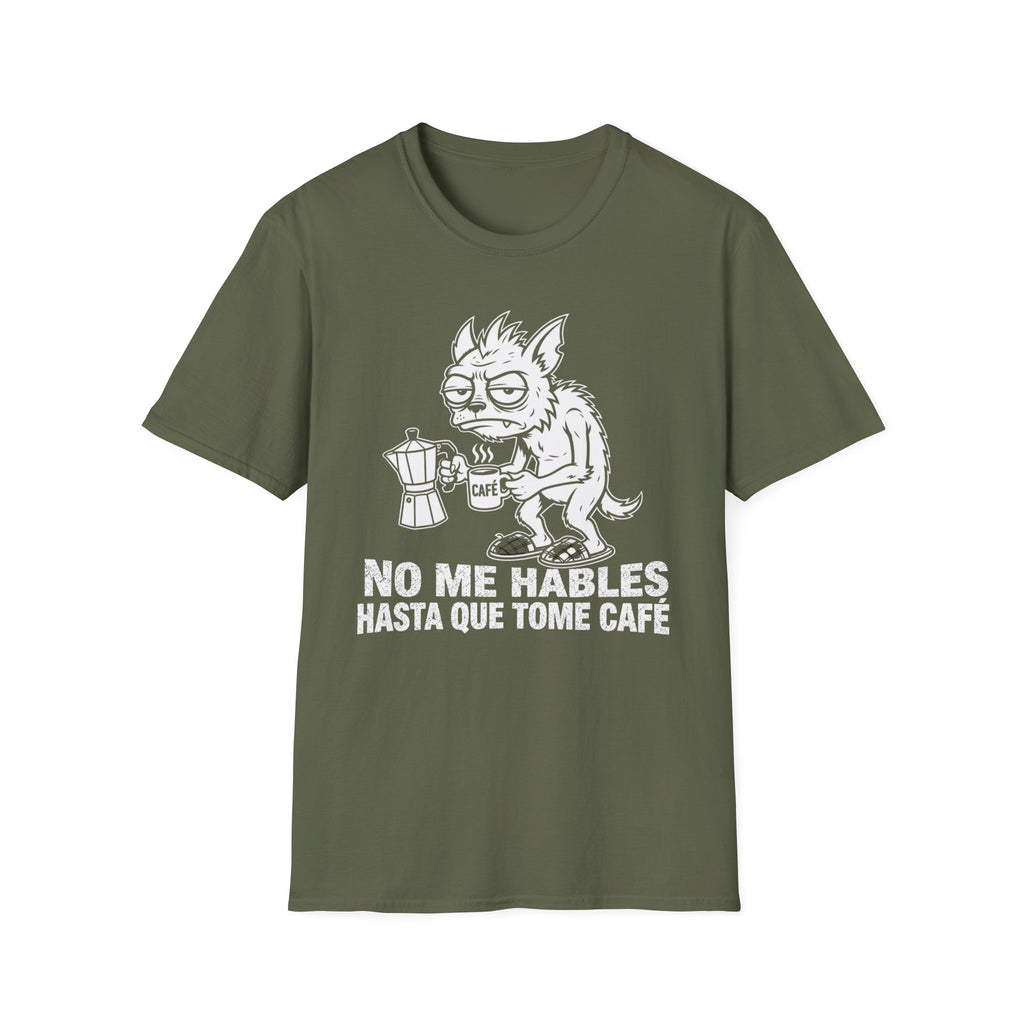 No Me Hables Hasta Que Tome Café T-Shirt