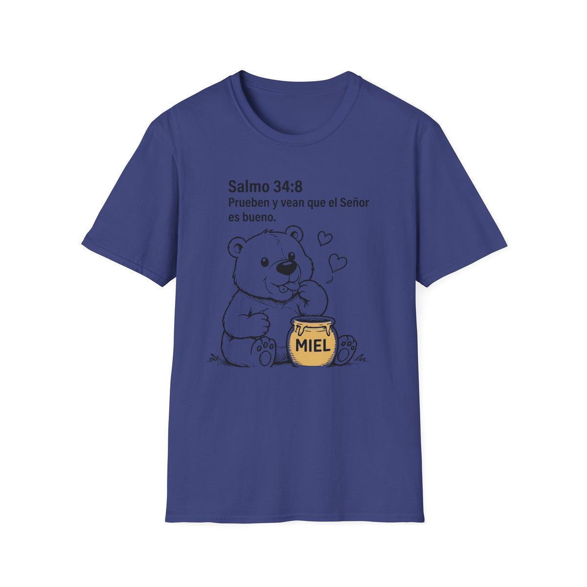 Salmo 34:8 "Prueben y vean que el Señor es bueno" T-Shirt