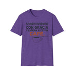 "Sobreviviendo con gracia " (Hebreos 4:16) T‑Shirt