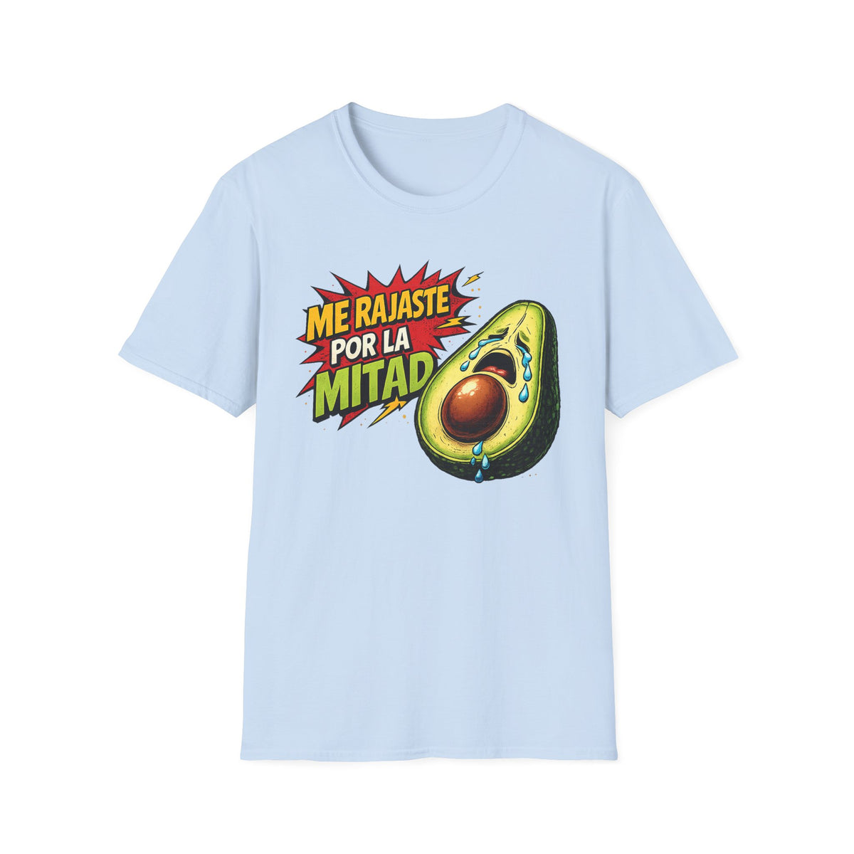 Me Rajaste Por La Mitad Avocado T-Shirt — Funny Spanish Heartbreak Graphic Tee
