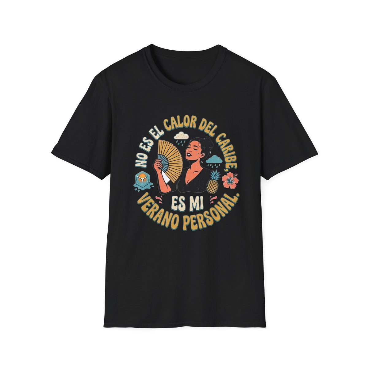 "No Es El Calor Del Caribe T-Shirt
