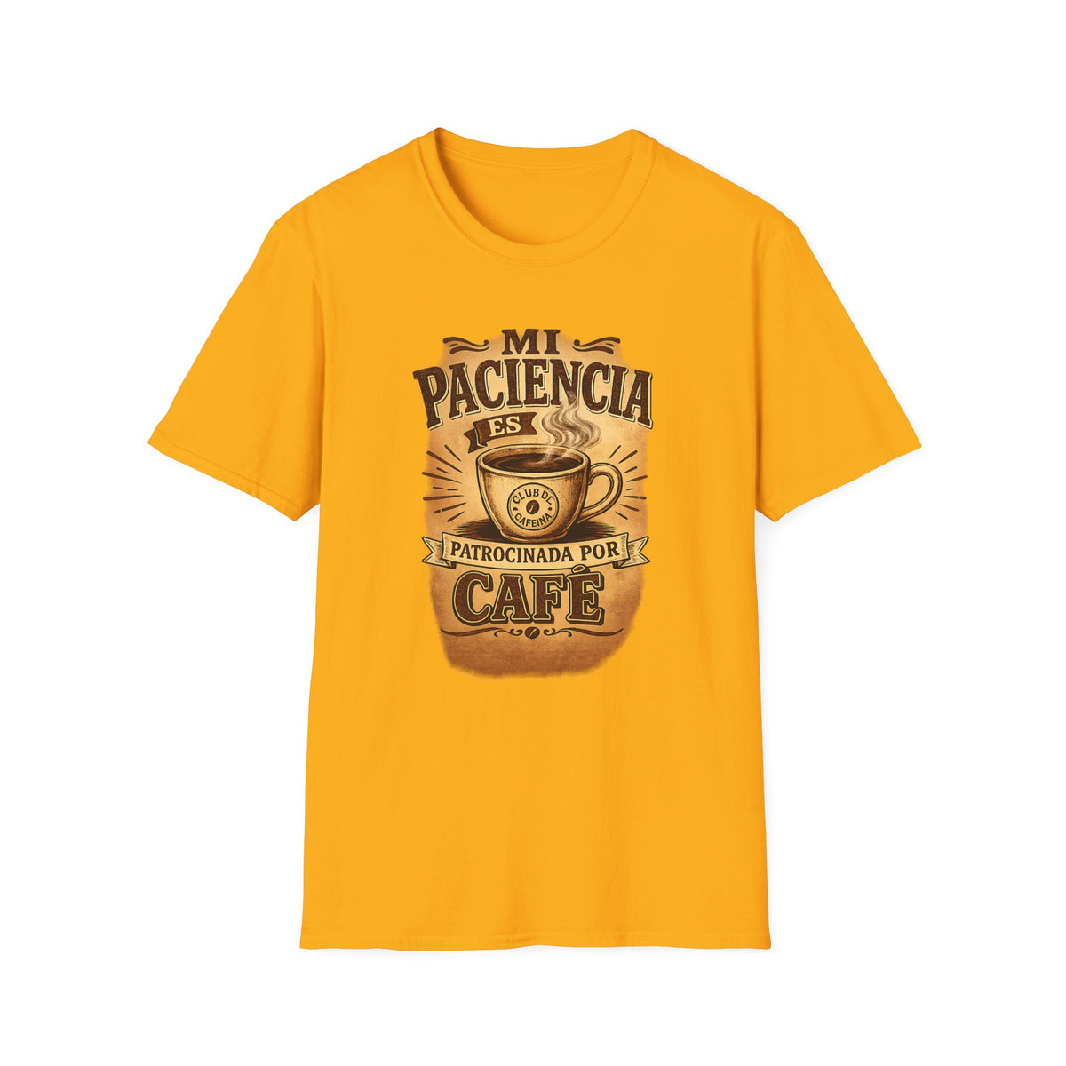 Mi Paciencia Es Patrocinada Por Café T-Shirt