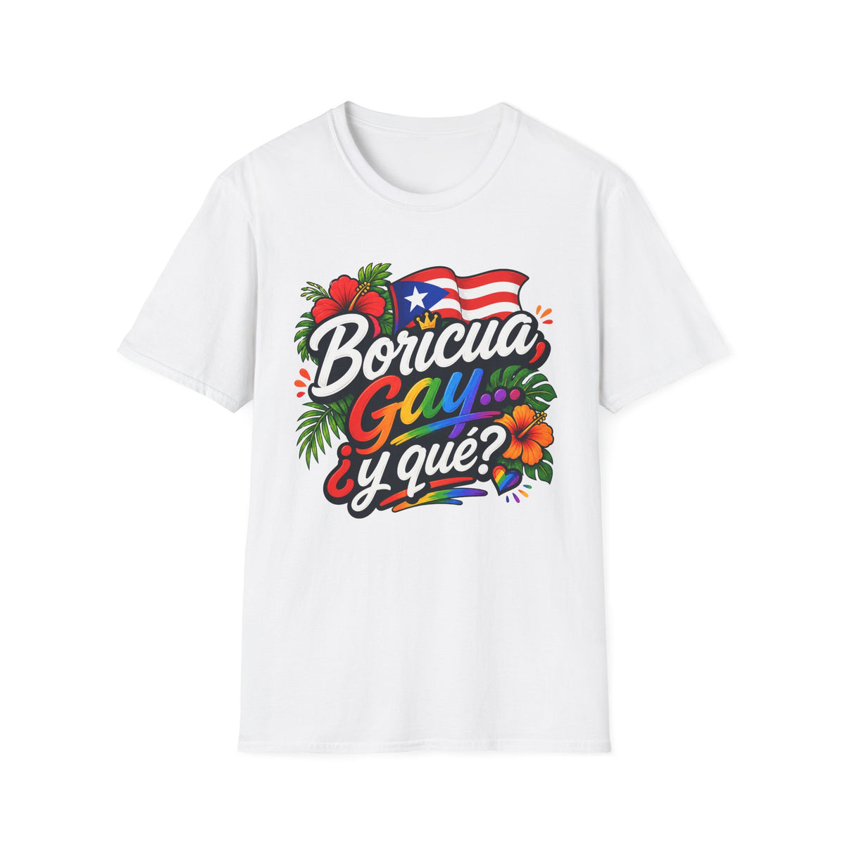 Boricua Gay Y Que Puerto Rican Pride Rainbow T-Shirt