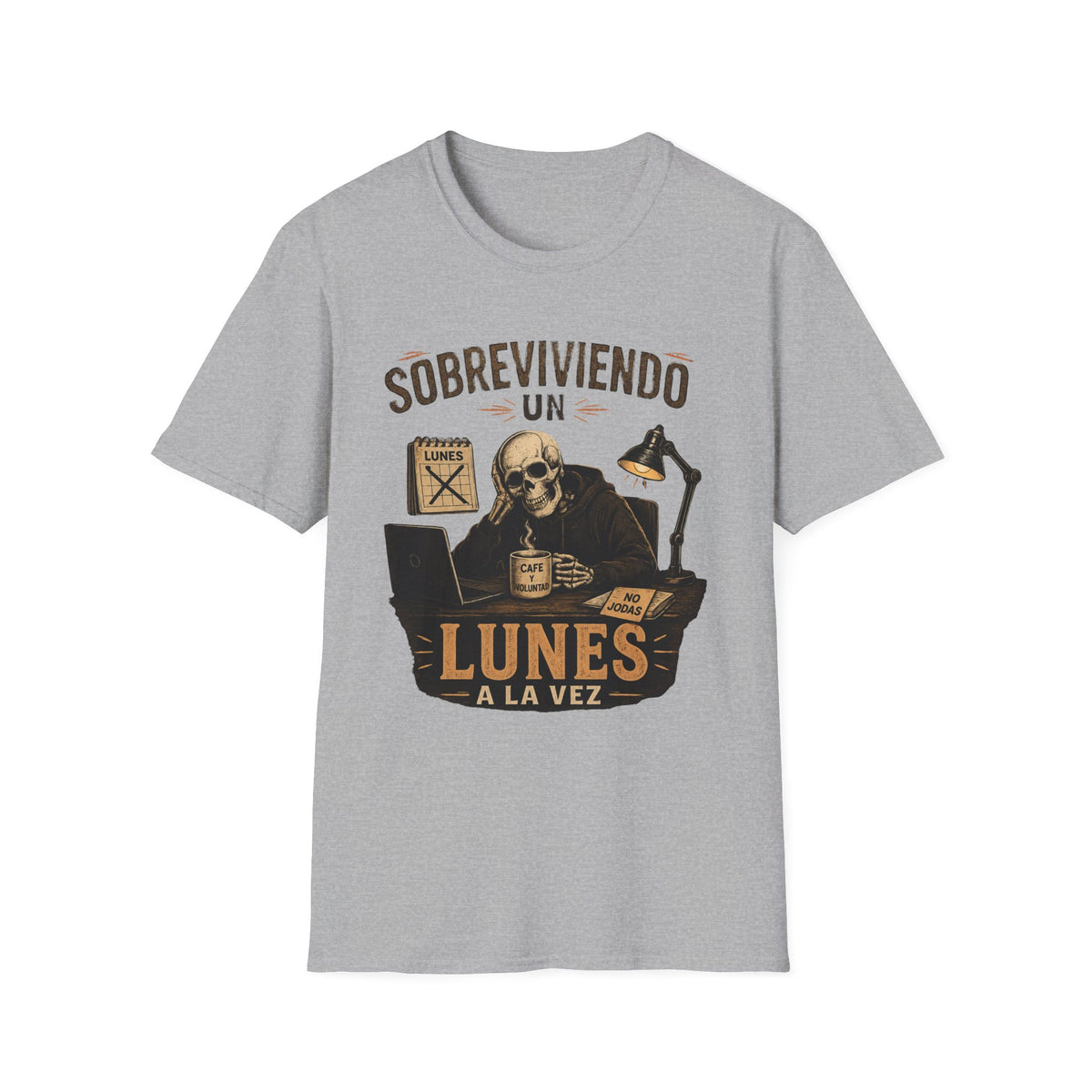 "Sobreviviendo un Lunes a la Vez" T-Shirt