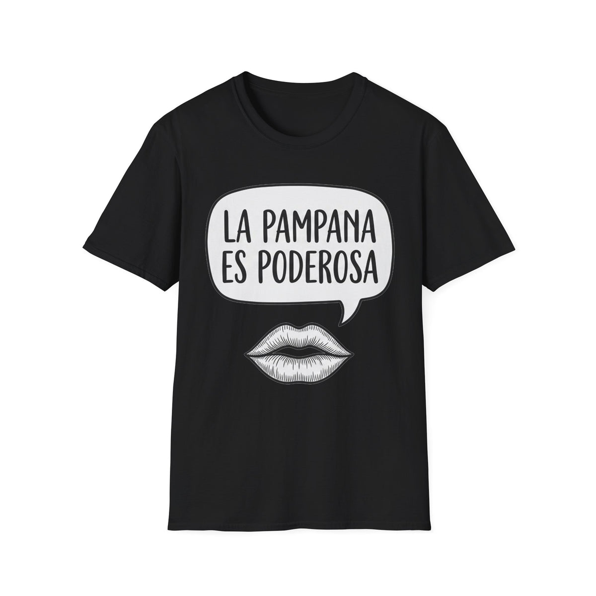 La Pampana Es Poderosa Spanish Slogan Graphic T-Shirt