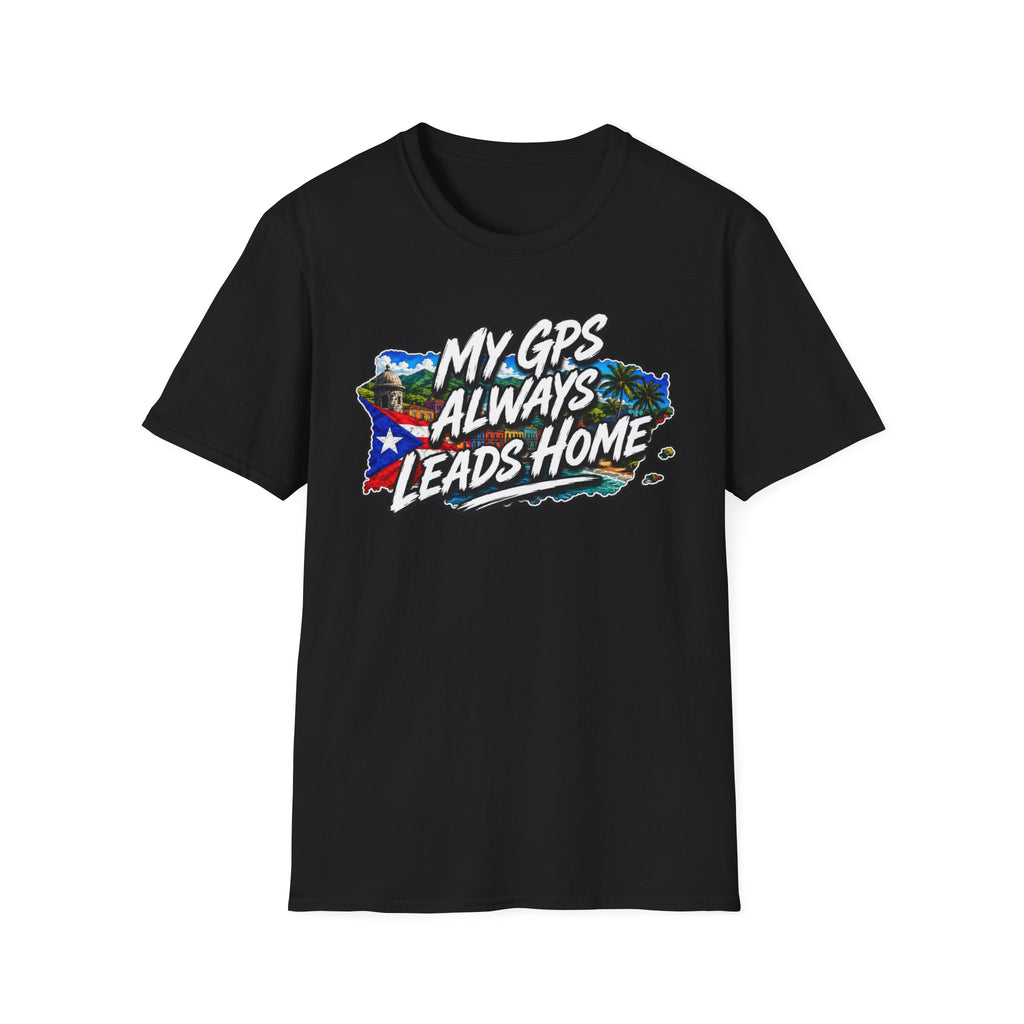 "My GPS Always Leads Home" T-Shirt