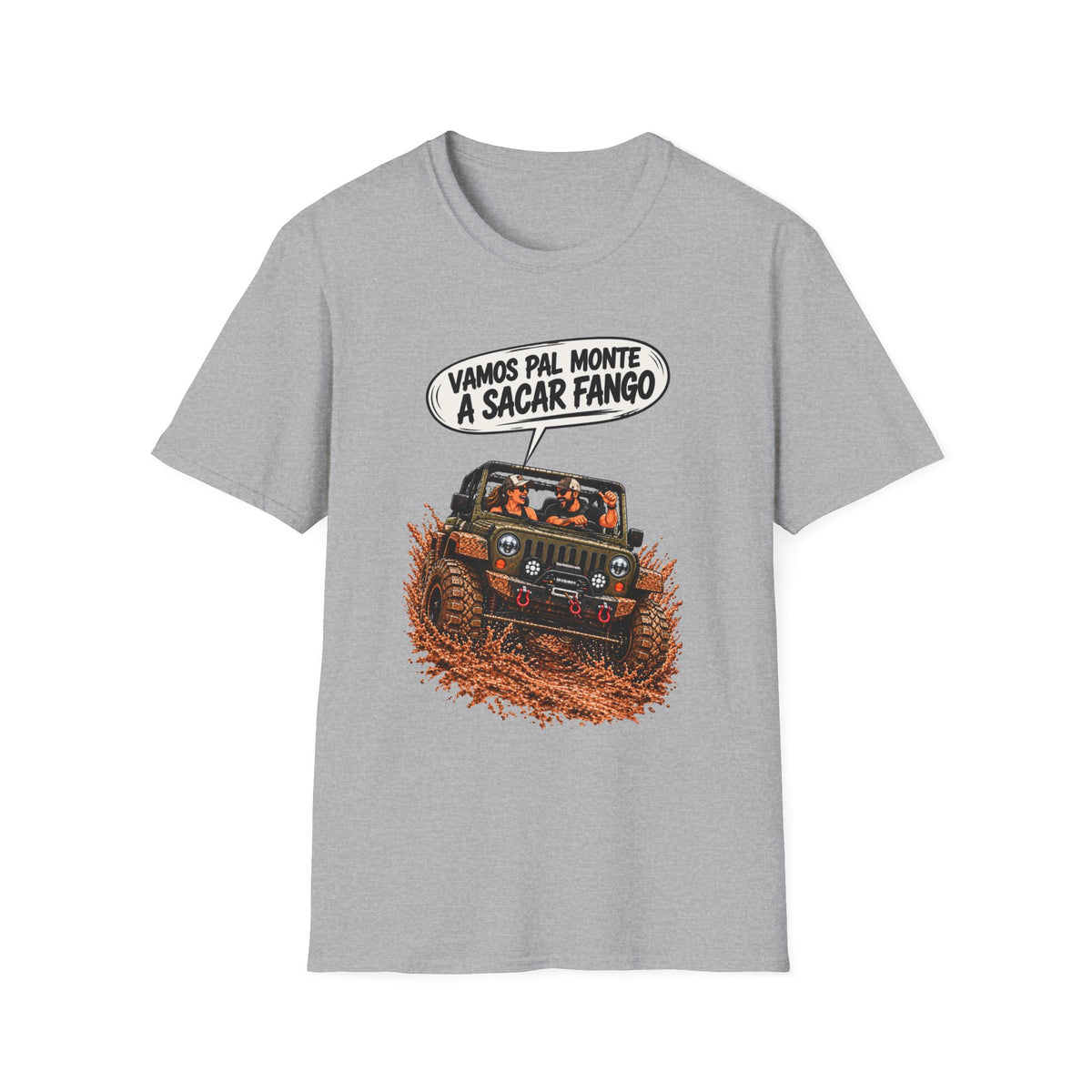 "Vamos Pal Monte a Sacar Fango" T-Shirt