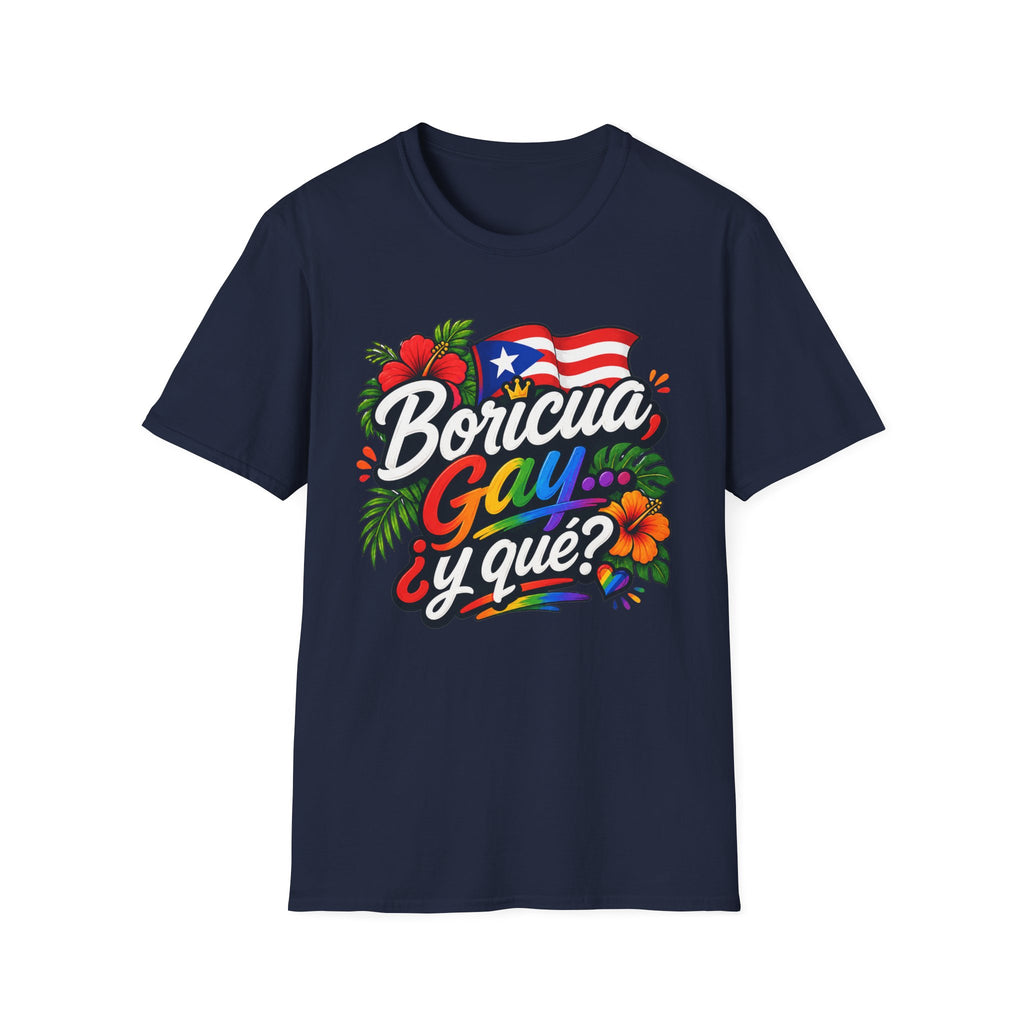 Boricua Gay Y Que Puerto Rican Pride Rainbow T-Shirt
