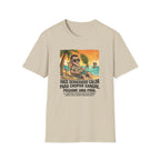 'Hace Demasiado Calor Para Chupar Sangre T-Shirt