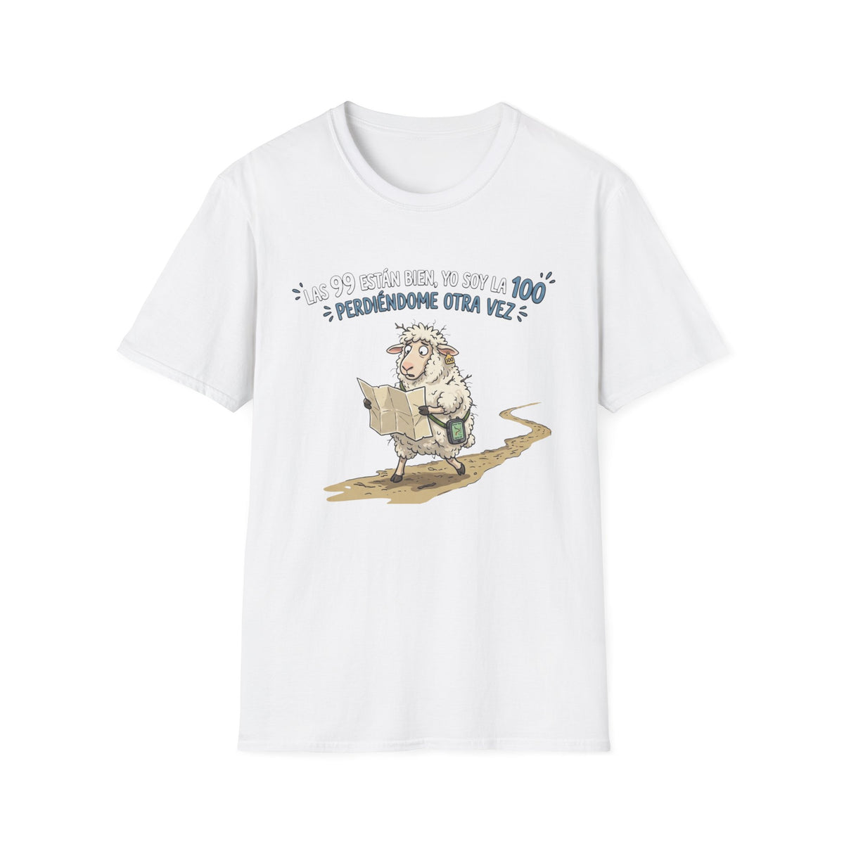 "Las 99 están bien, yo soy la 100 ¿Perdiéndome otra vez?" T‑Shirt