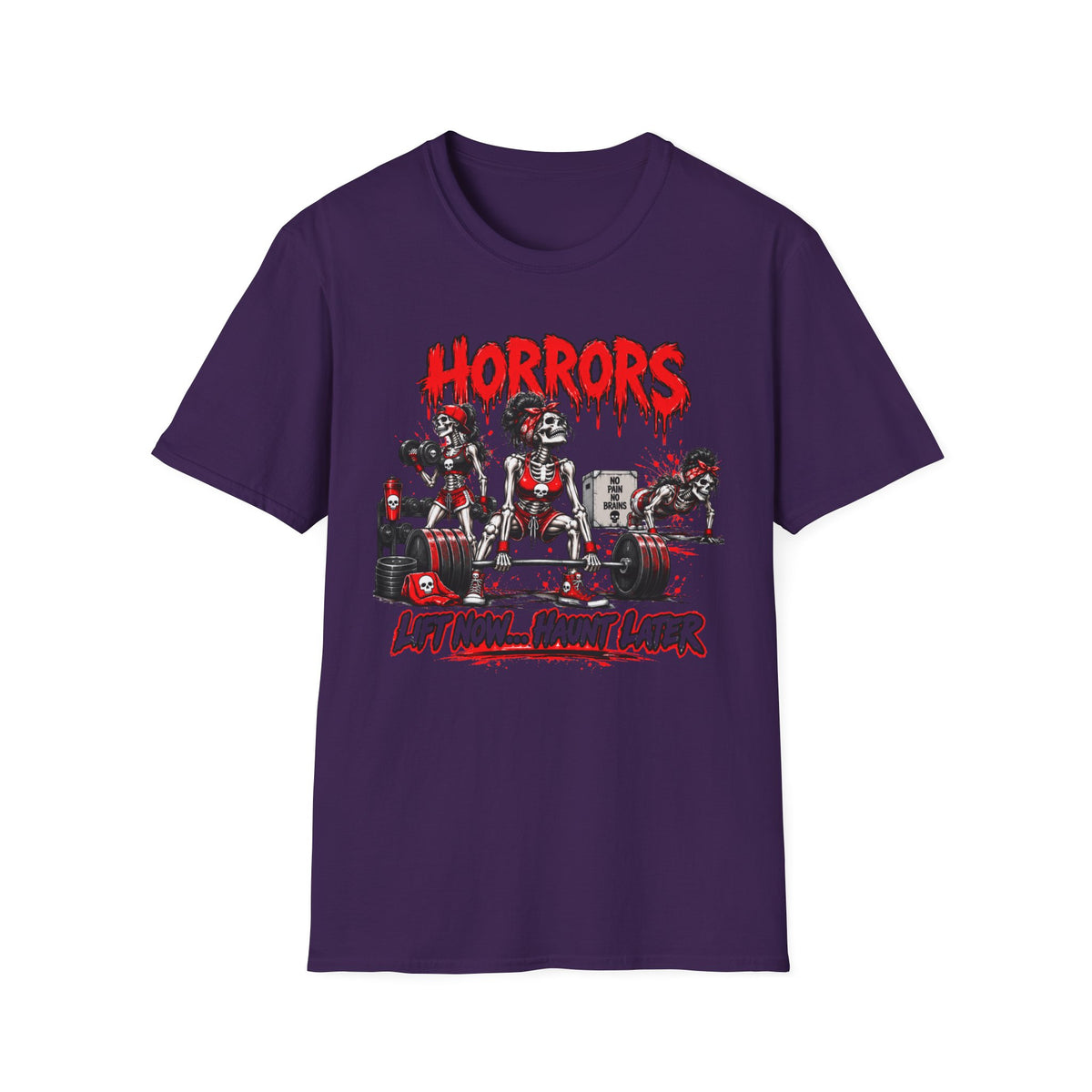 "Lift Now...Haunt Later Horrors"  T‑Shirt