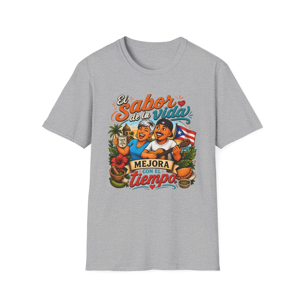 "El Sabor de la Vida Mejora Con Tiempo" Puerto Rican Pride T-Shirt