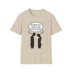 T-Shirt — "I'll show you mine if you show me yours" Funny Couple Conversation Tee