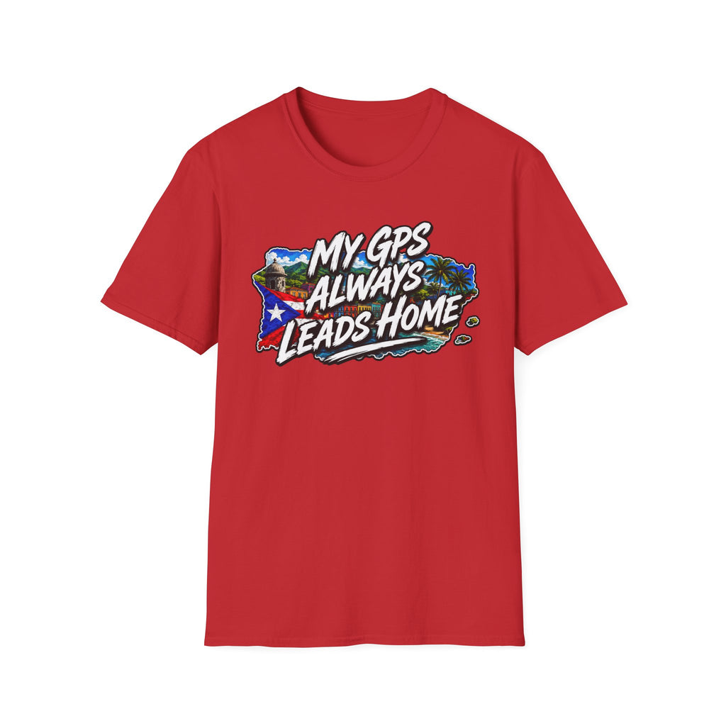 "My GPS Always Leads Home" T-Shirt