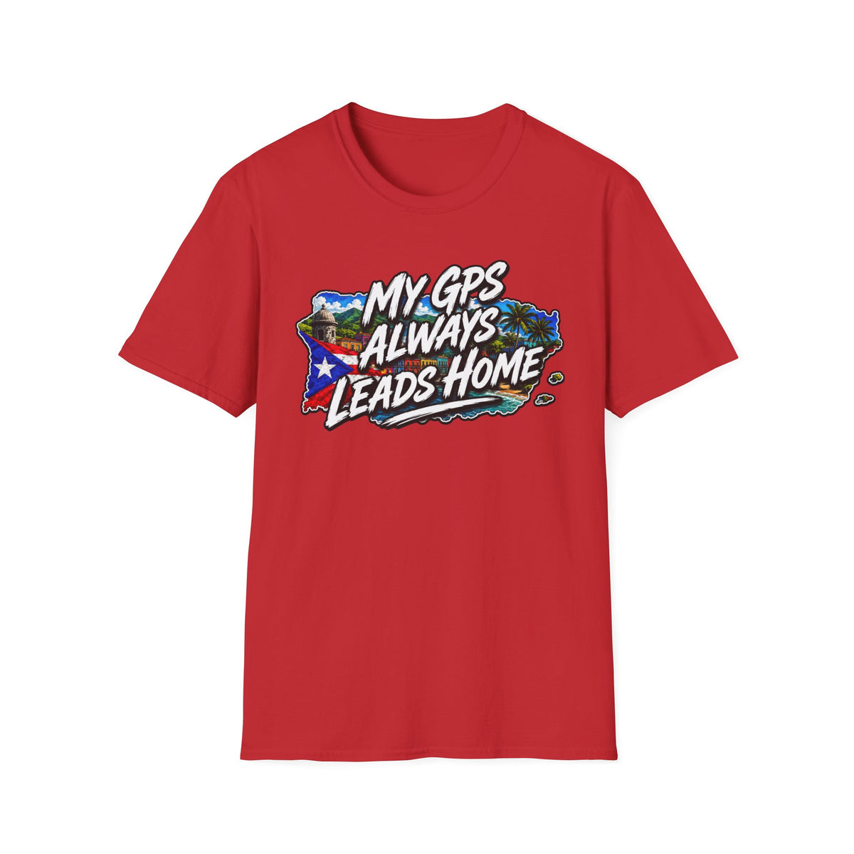 "My GPS Always Leads Home" T-Shirt