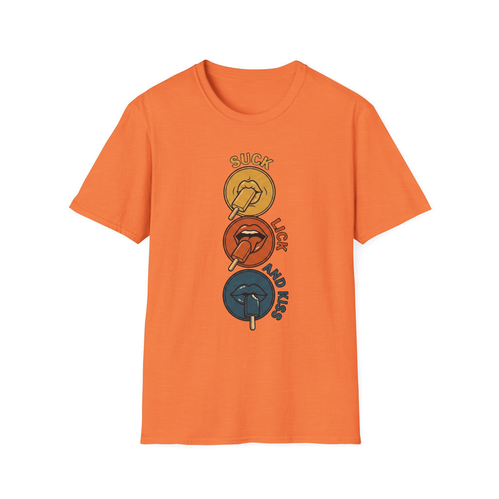 Suck, Lick & Kiss T-Shirt