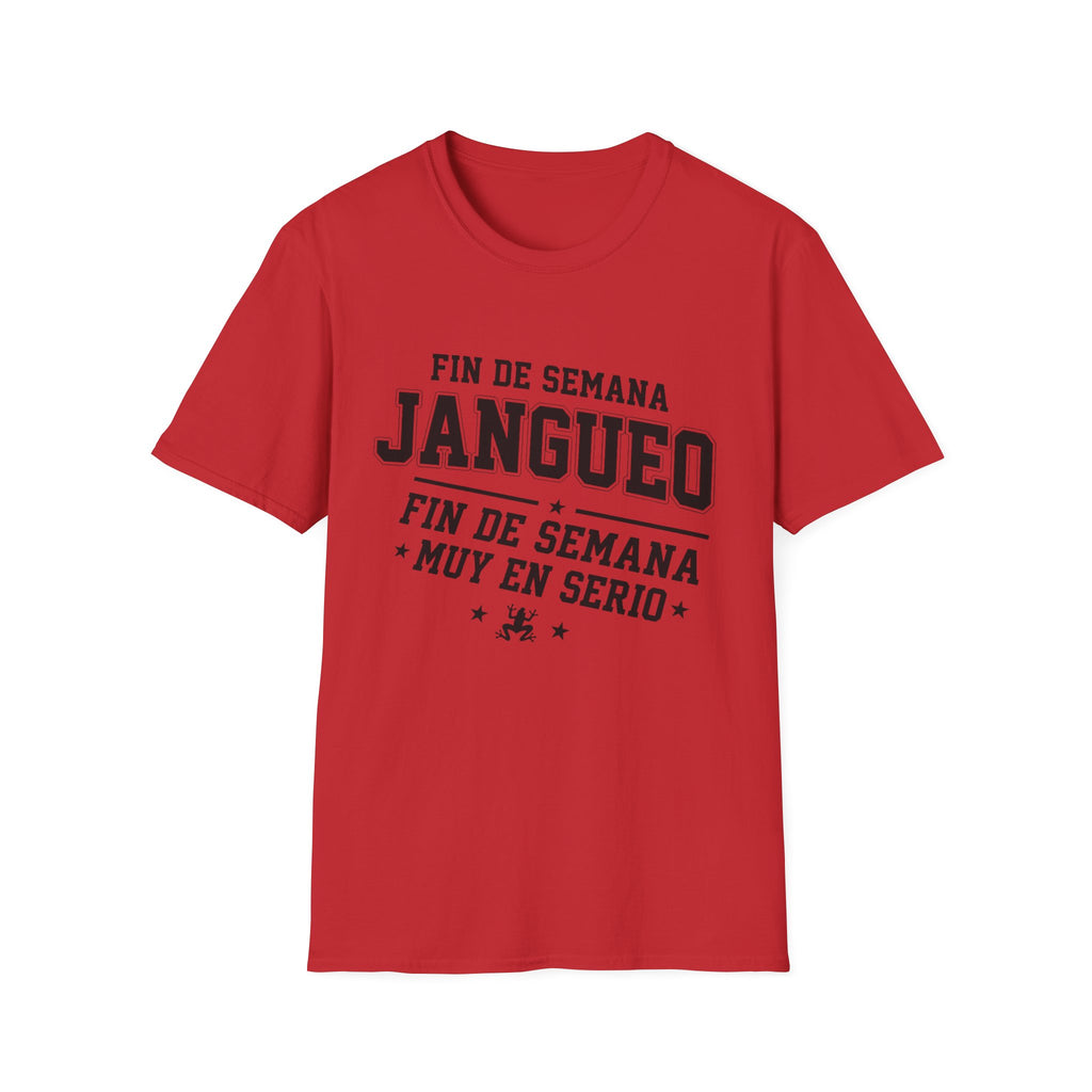 Fin de Semana Jangueo T-Shirt