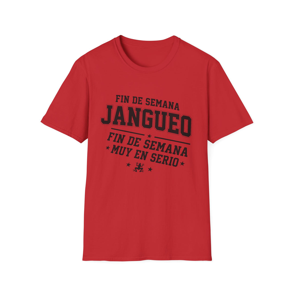 Fin de Semana Jangueo T-Shirt