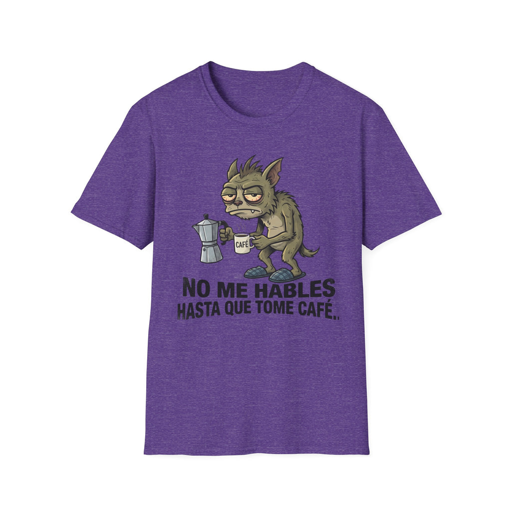 No Me Hables Hasta Que Tome Café (Chupa Cabras)