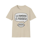La Pampana Es Poderosa Spanish Slogan Graphic T-Shirt