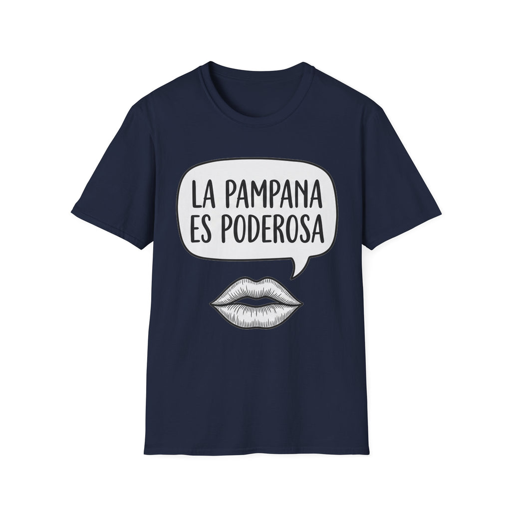 La Pampana Es Poderosa Spanish Slogan Graphic T-Shirt