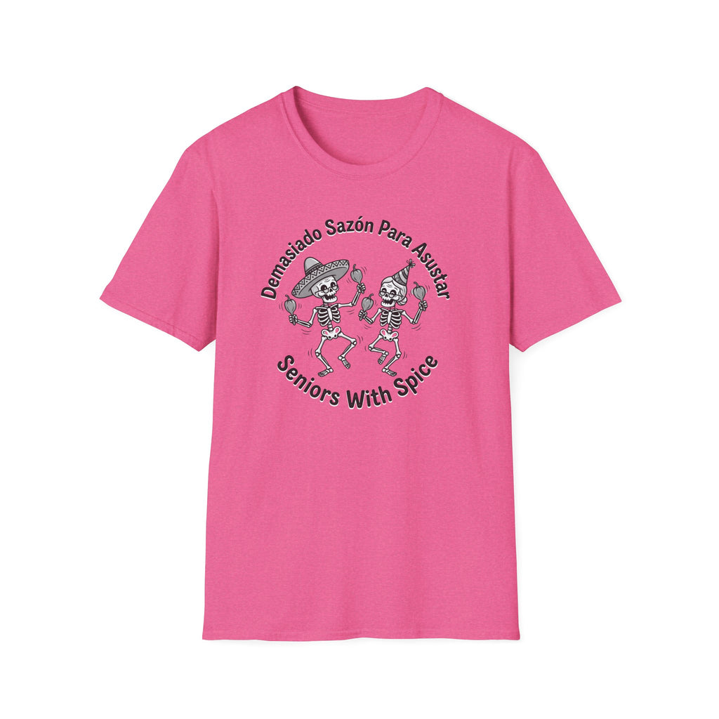 "Demasiado Sazón Para Asustar T-Shirt