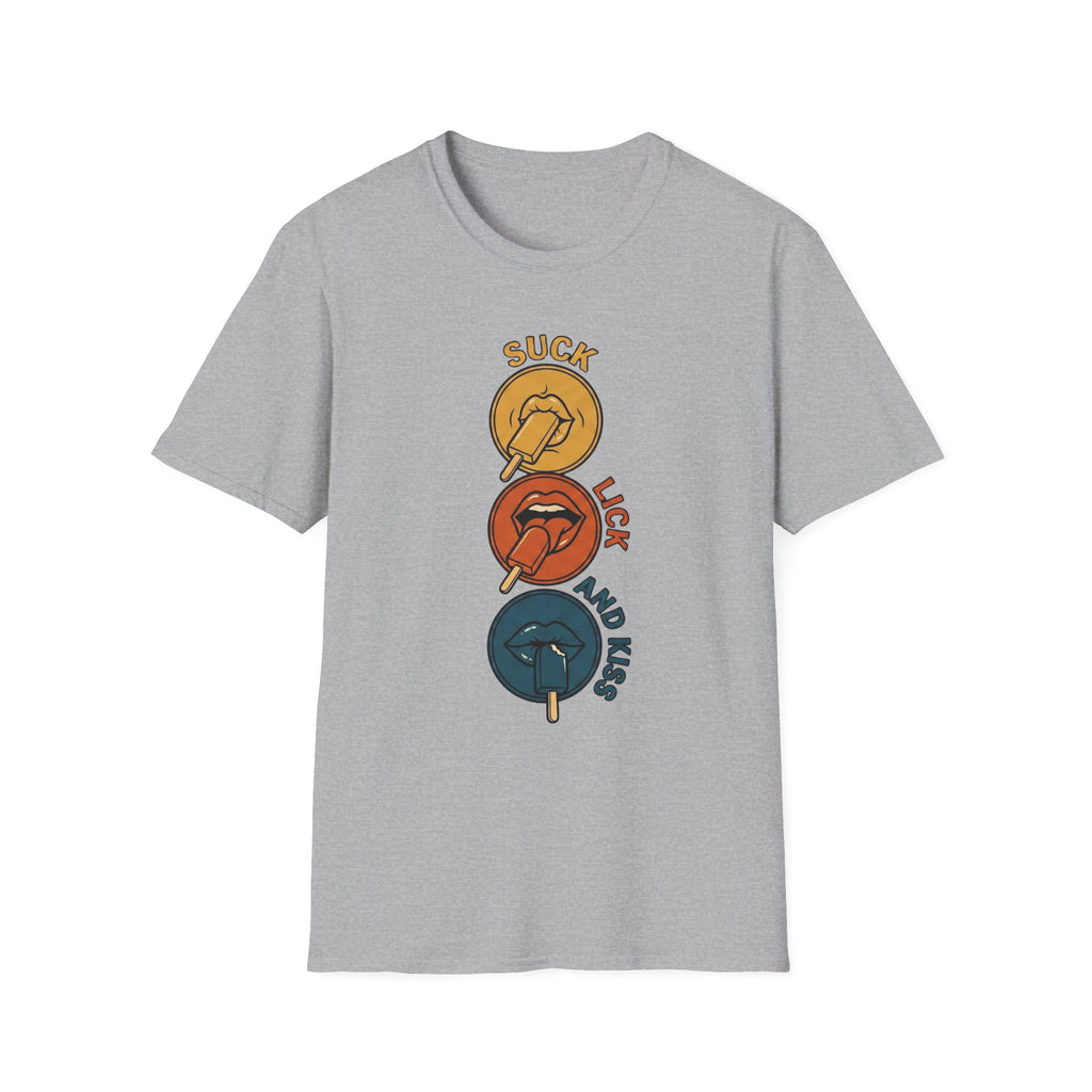 Suck, Lick & Kiss T-Shirt