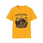 "Sobreviviendo un Lunes a la Vez" T-Shirt