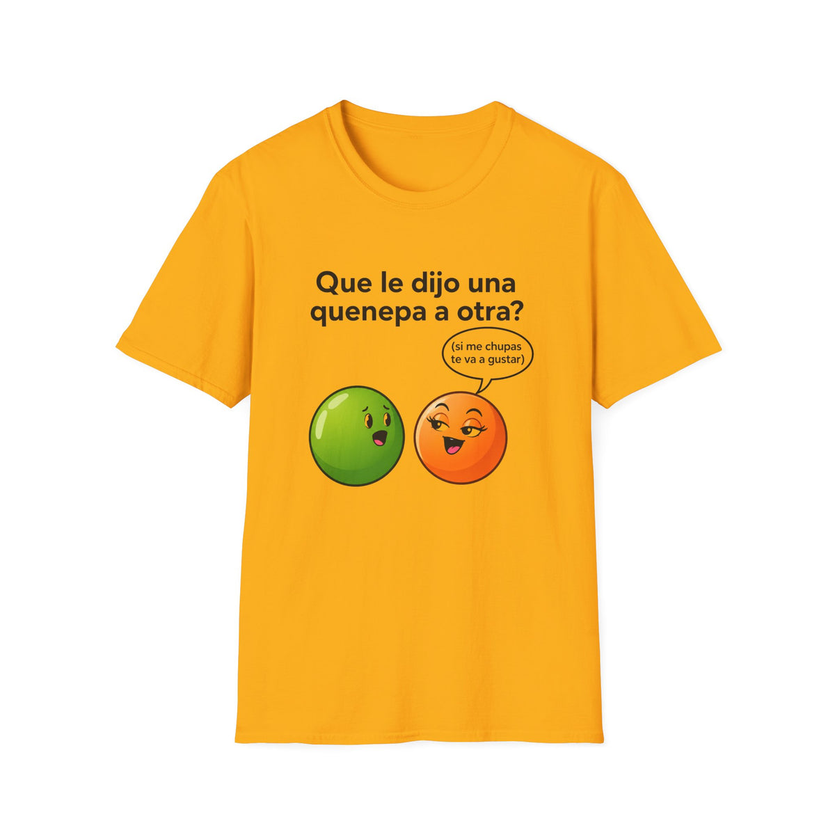 Que le dijo una quenepa a otra? T-Shirt