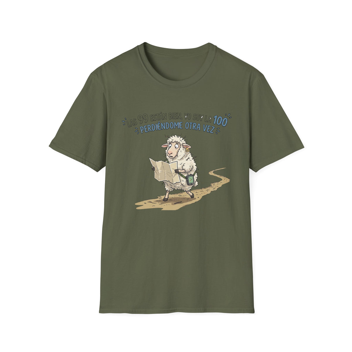 "Las 99 están bien, yo soy la 100 ¿Perdiéndome otra vez?" T‑Shirt