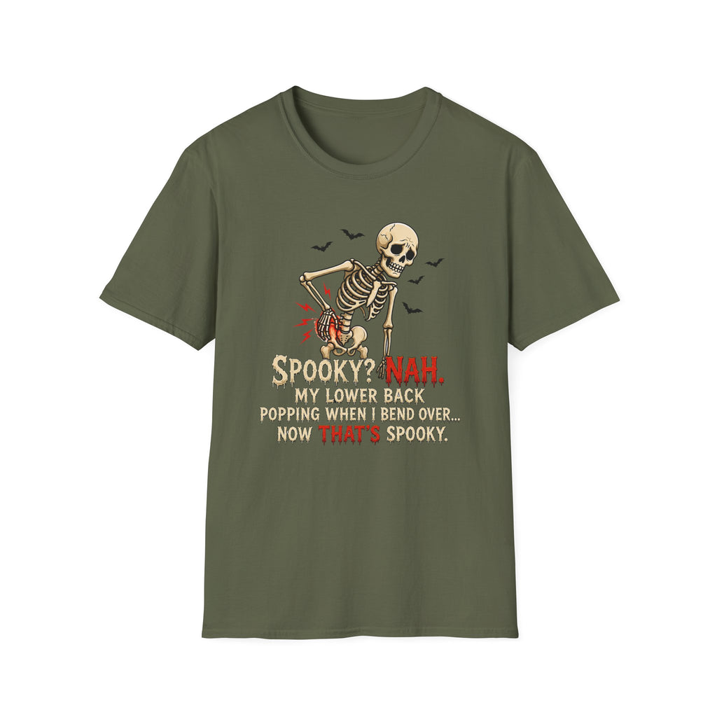 “Spooky? Nah. T-Shirt