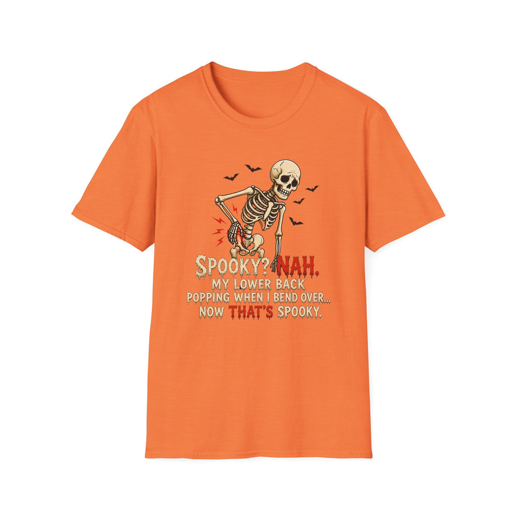 “Spooky? Nah. T-Shirt